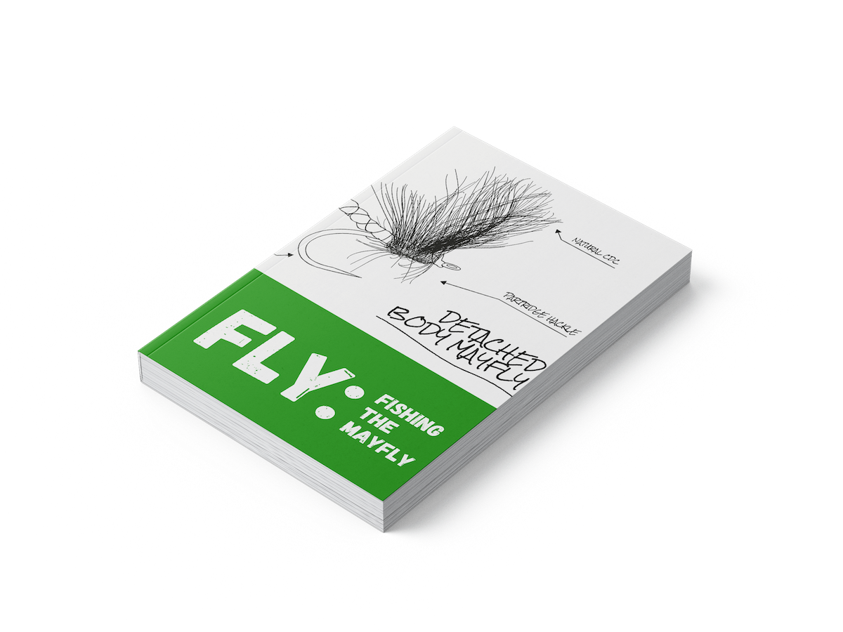 FLY: Fishing The Mayfly (eBook)