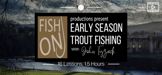 River Academy: Early Season Trout Fishing